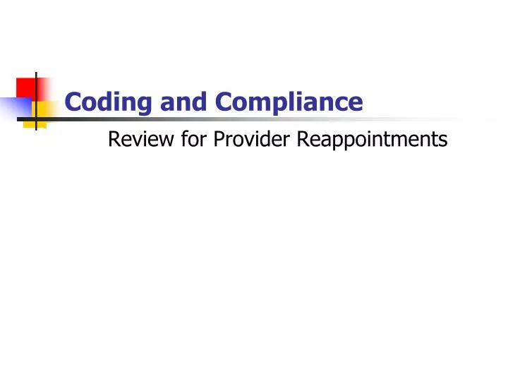 review for provider reappointments