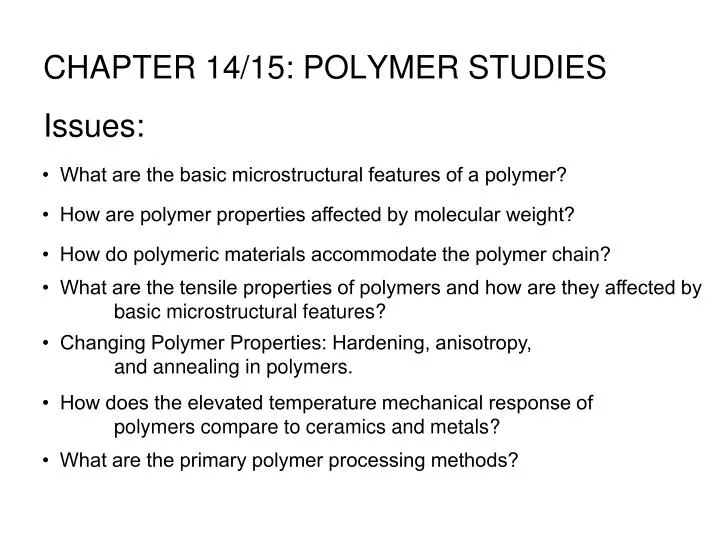 chapter 14 15 polymer studies