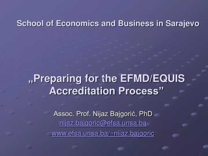 preparing for the efmd equis a ccreditation process