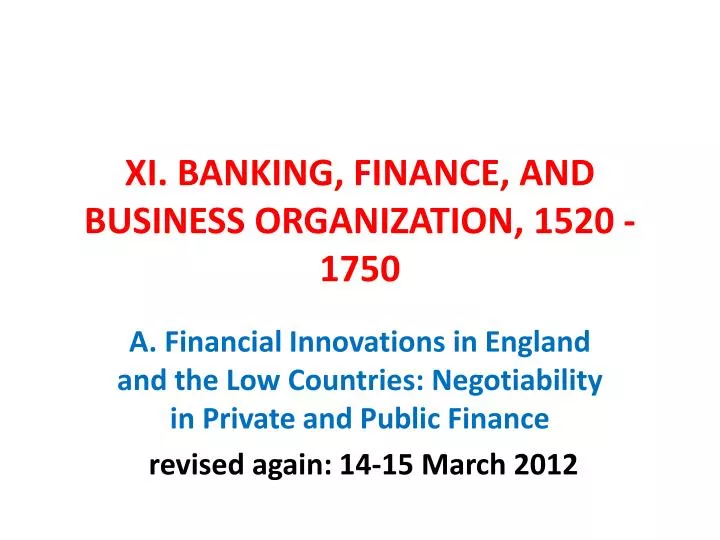 xi banking finance and business organization 1520 1750