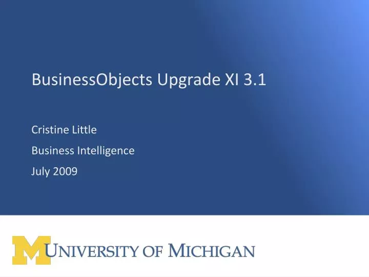 businessobjects upgrade xi 3 1