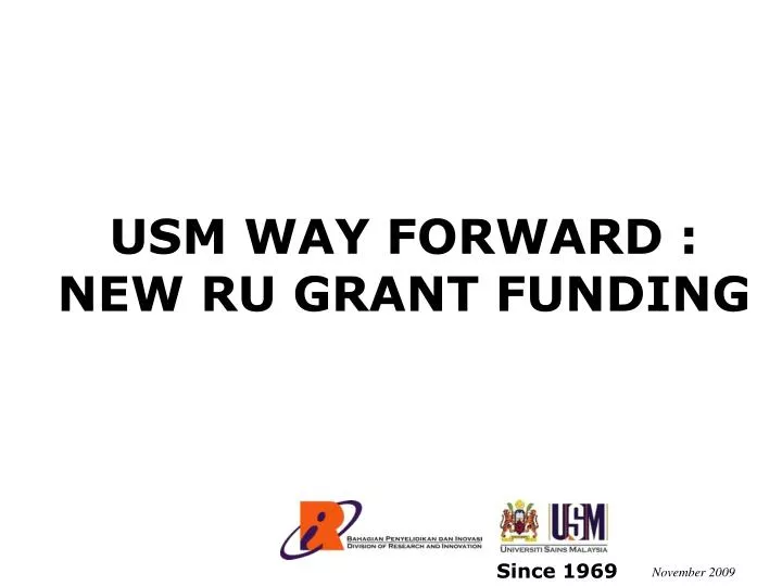 usm way forward new ru grant funding