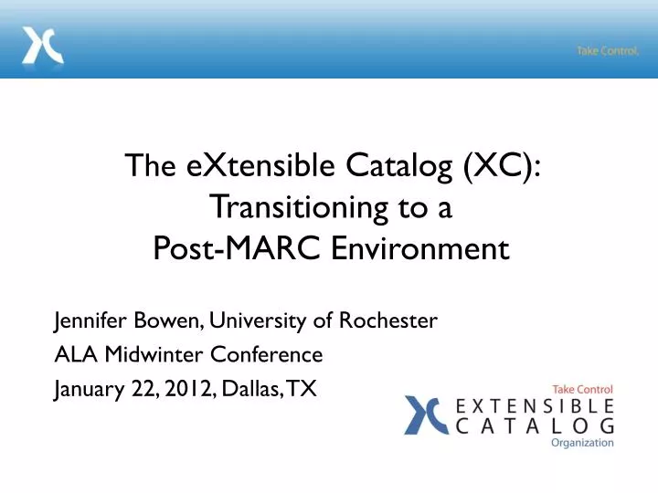 the extensible catalog xc transitioning to a post marc environment