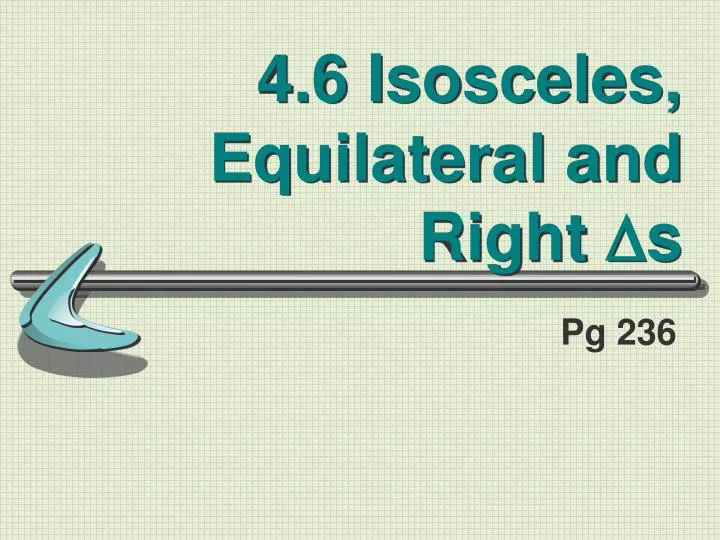 4 6 isosceles equilateral and right s