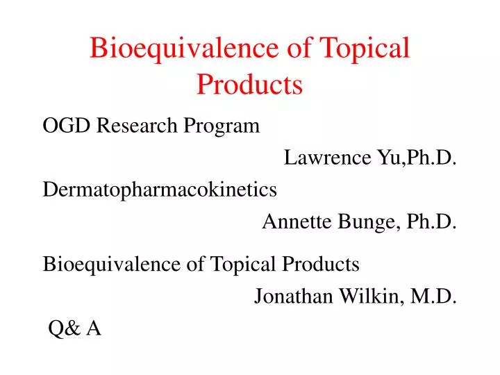 bioequivalence of topical products