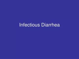 Infectious Diarrhea
