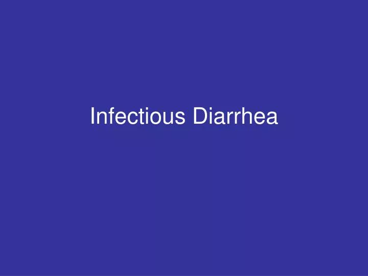 infectious diarrhea