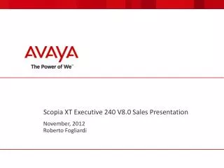 Scopia XT Executive 240 V8.0 Sales Presentation