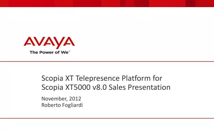 scopia xt telepresence platform fo r scopia xt5000 v8 0 sales presentation