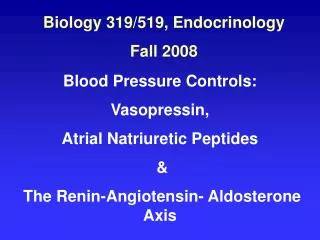 Biology 319/519, Endocrinology Fall 2008