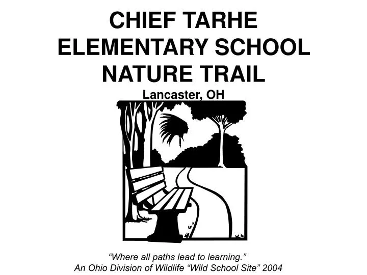 chief tarhe elementary school nature trail lancaster oh