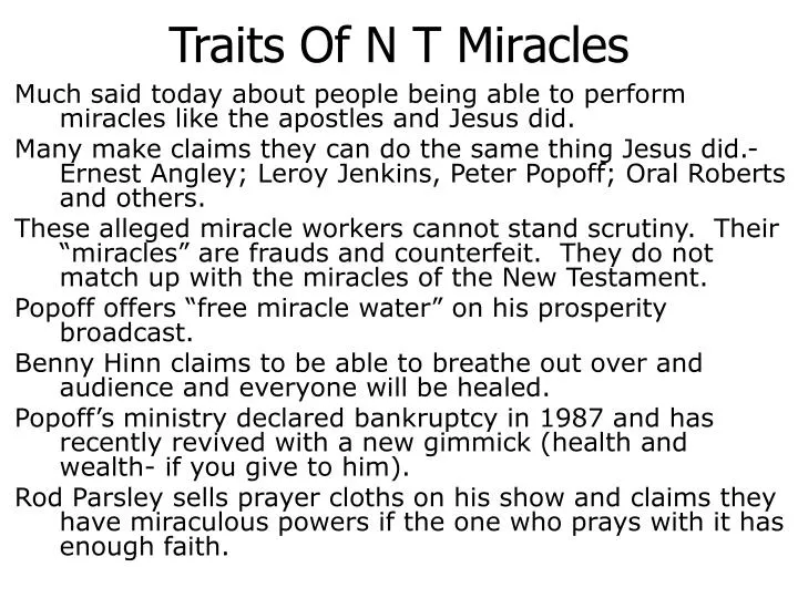 traits of n t miracles