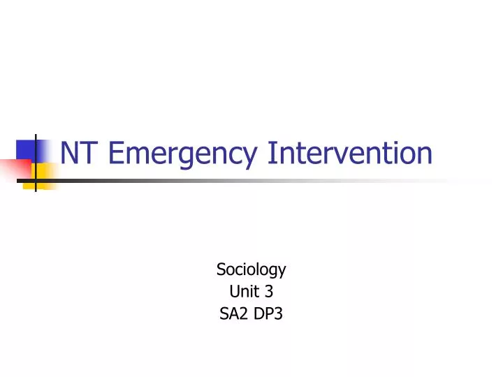 nt emergency intervention