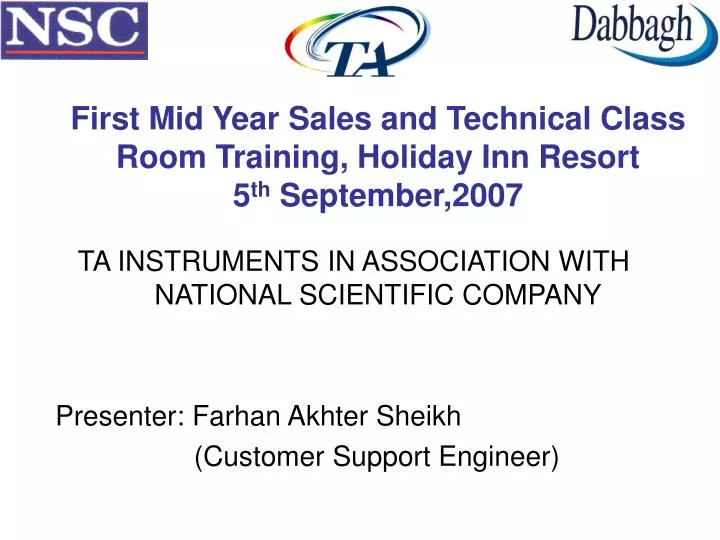 first mid year sales and technical class room training holiday inn resort 5 th september 2007