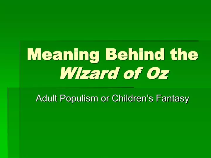 meaning behind the wizard of oz