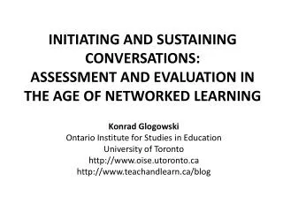 Konrad Glogowski Ontario Institute for Studies in Education University of Toronto