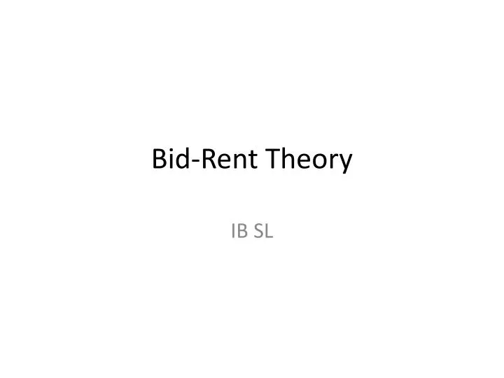 bid rent theory