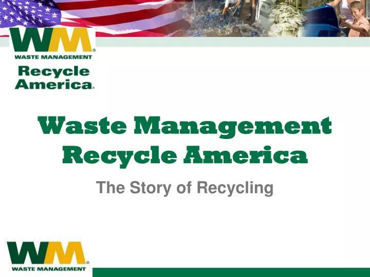waste management recycle america