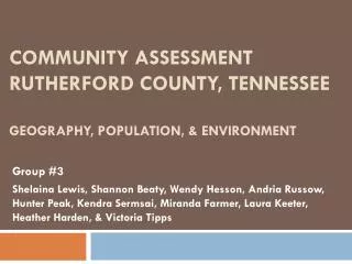 Community Assessment Rutherford County, Tennessee Geography, Population, &amp; Environment