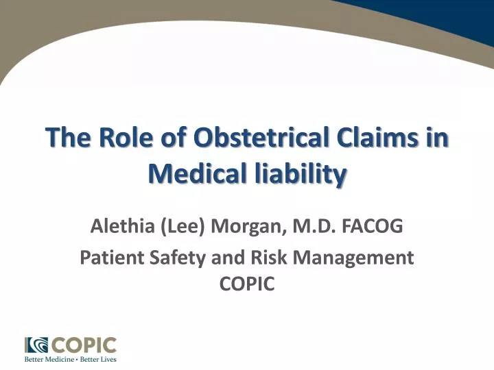 the role of obstetrical claims in medical liability