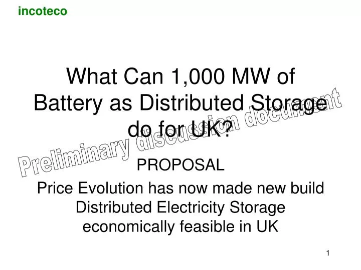 what can 1 000 mw of battery as distributed storage do for uk