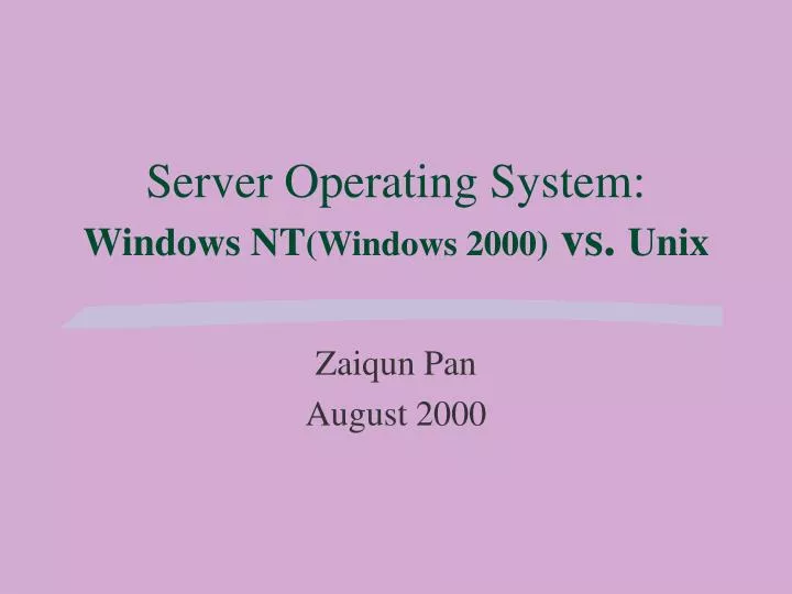 server operating system windows nt windows 2000 vs unix