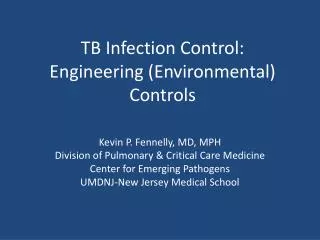 TB Infection Control: Engineering (Environmental) Controls