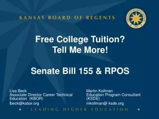 Free College Tuition? Tell Me More! Senate Bill 155 &amp; RPOS