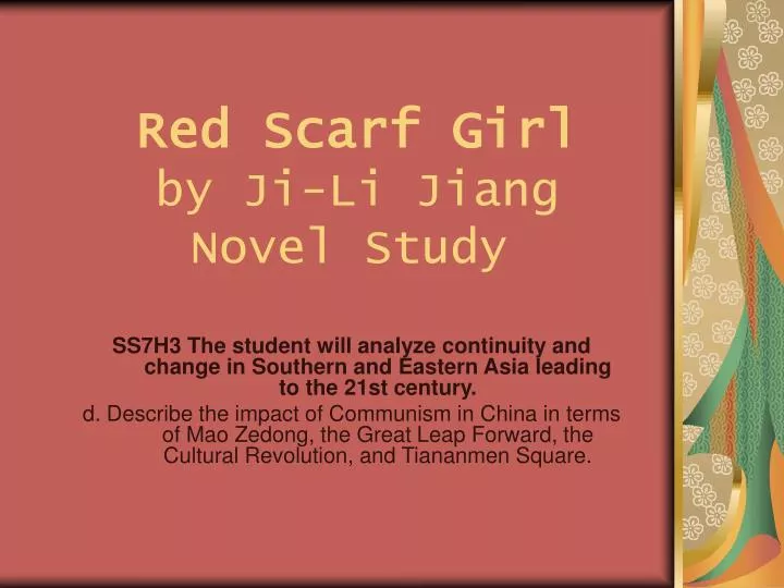 red scarf girl by ji li jiang novel study