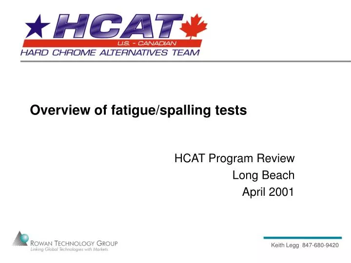 overview of fatigue spalling tests