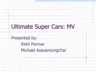 Ultimate Super Cars: MV