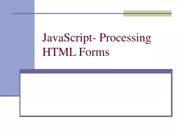 javascript processing html forms