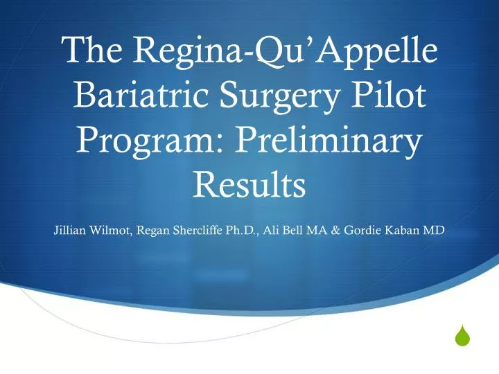 the regina qu appelle bariatric surgery pilot program preliminary results