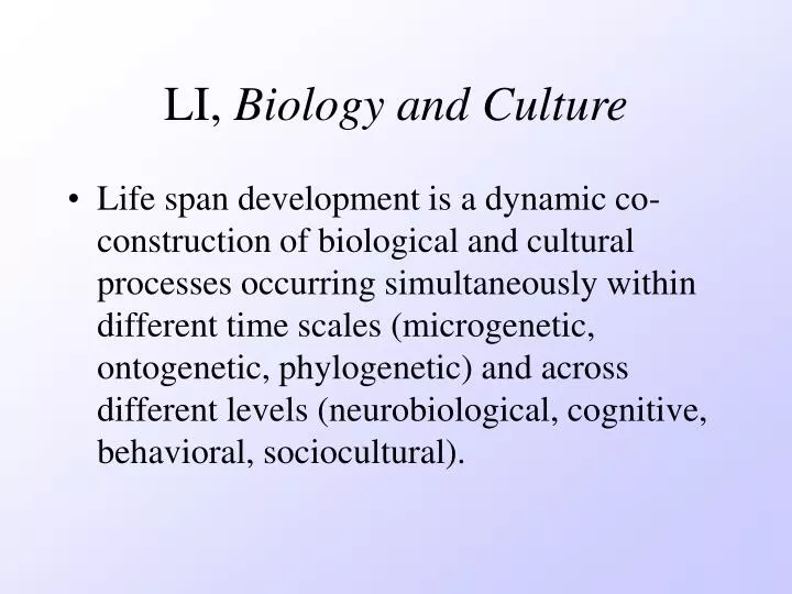 li biology and culture