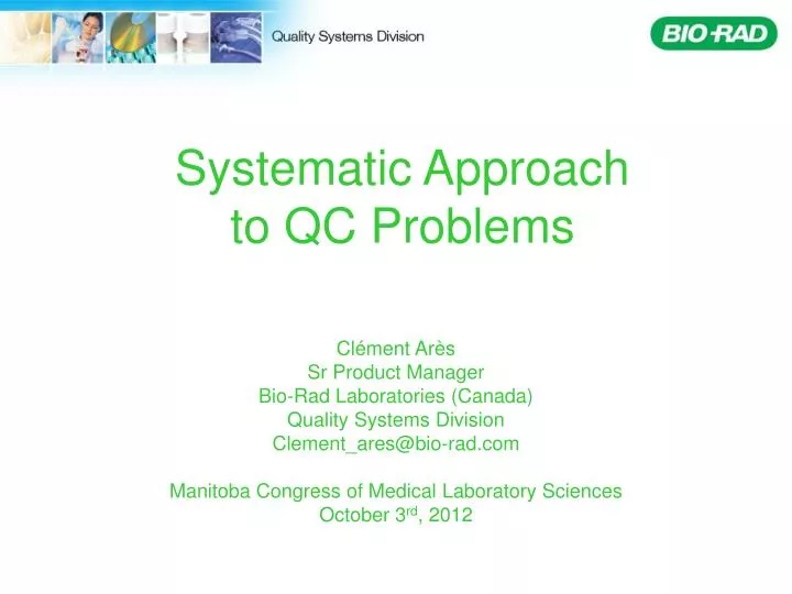 systematic approach to qc problems