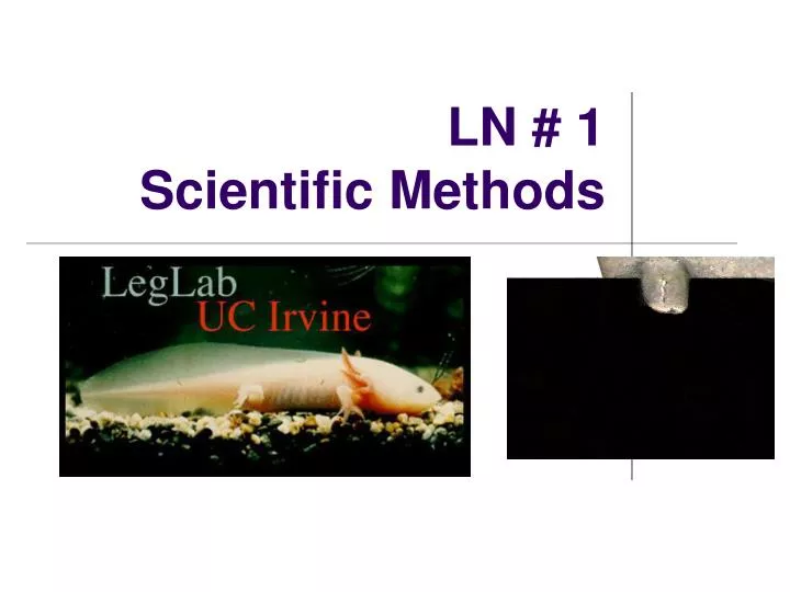 ln 1 scientific methods