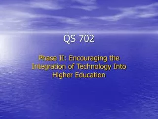 QS 702