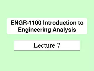 ENGR-1100 Introduction to Engineering Analysis