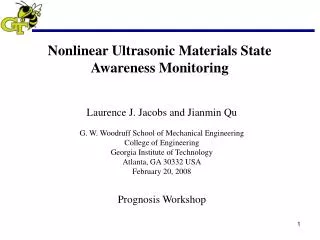Nonlinear Ultrasonic Materials State Awareness Monitoring