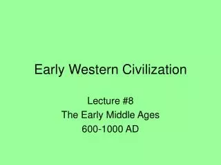 Early Western Civilization