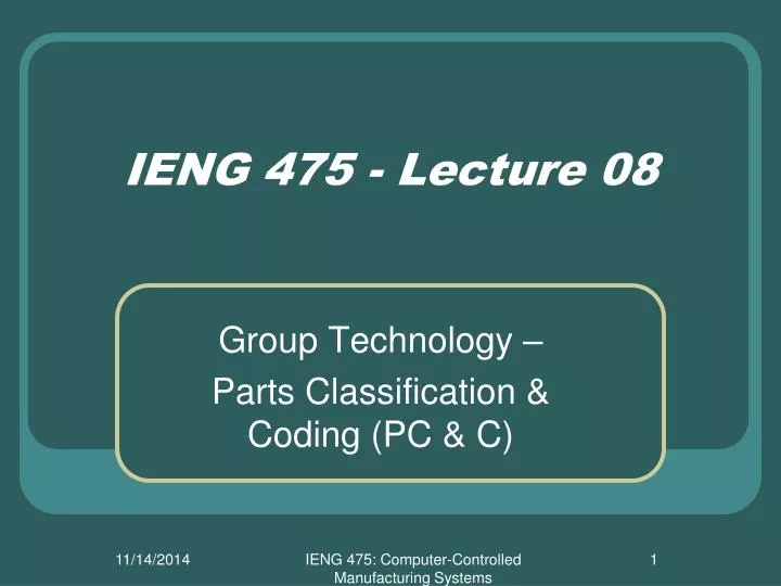 ieng 475 lecture 08