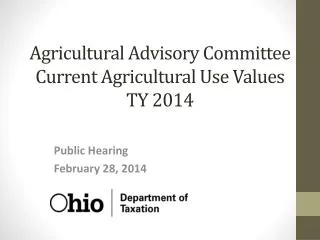Agricultural Advisory Committee Current Agricultural Use Values TY 2014