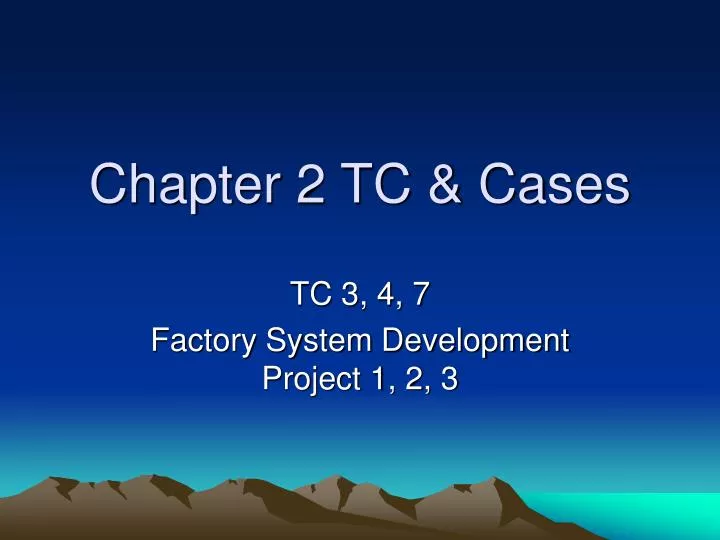 chapter 2 tc cases