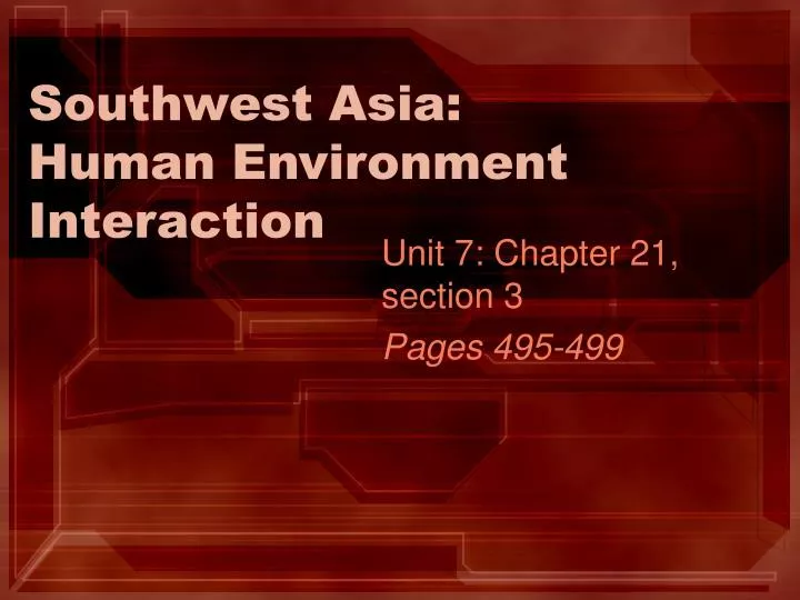southwest asia human environment interaction
