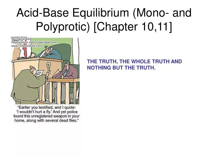 acid base equilibrium mono and polyprotic chapter 10 11