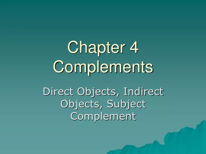 chapter 4 complements