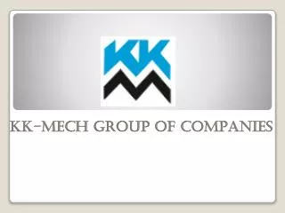 KK-MECH GROUP OF COMPANIES