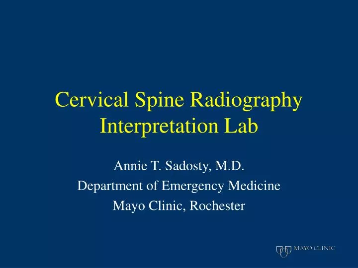 Ppt Cervical Spine Radiography Interpretation Lab Powerpoint Presentation Id6594265