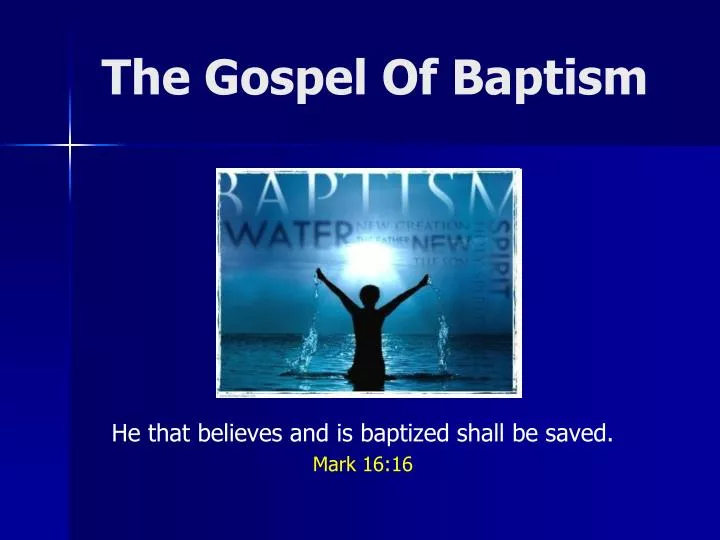 the gospel of baptism