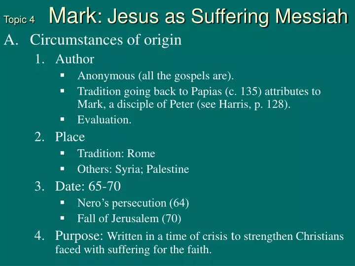 topic 4 mark jesus as suffering messiah